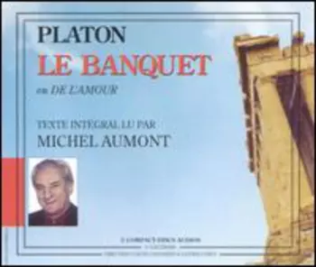 Michael Lonsdale: Le Banquet:platon