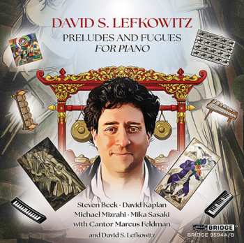 Album Michael Mizrahi: Lefkowitz: Preludes & Fugues
