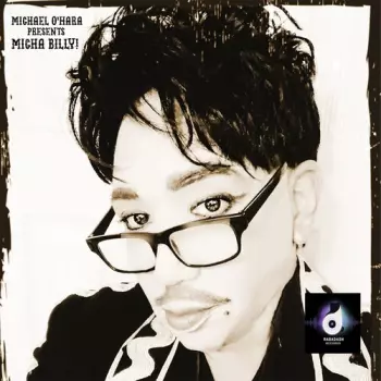 Michael O'Hara: Michael O'hara Presents Micha Billy