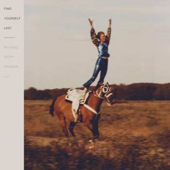LP Michael Scott Dawson: Find Yourself Lost LTD
