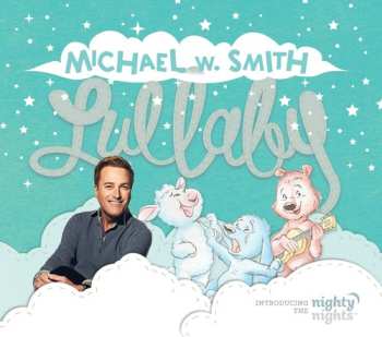 CD Michael W. Smith: Lullaby