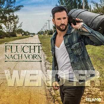 Album Michael Wendler: Flucht Nach Vorn