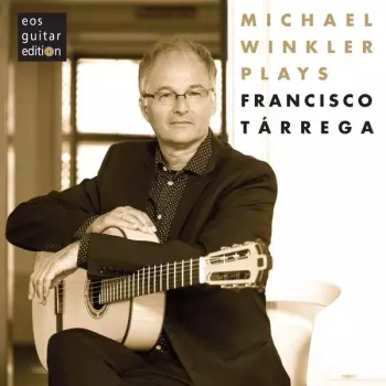 Plays Francisco Tárrega