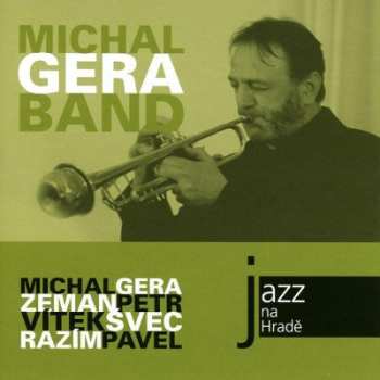 CD Gera Band: Jazz Na Hradě