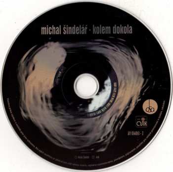 CD Michal Šindelář: Kolem Dokola