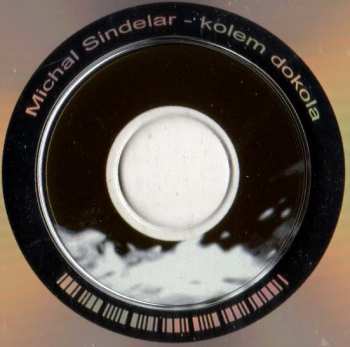 CD Michal Šindelář: Kolem Dokola