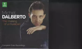 The Making Of A Musician - Complete Erato Recordings