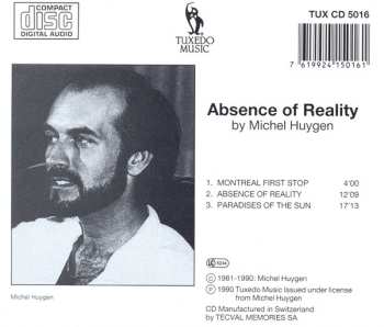 CD Michel Huygen: Absence Of Reality