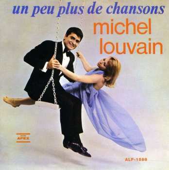 CD Michel Louvain: Un Peu Plus De Chansons