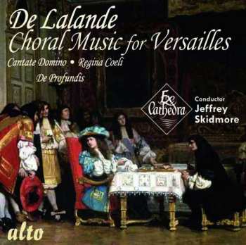CD Michel Richard Delalande: Grand Motets