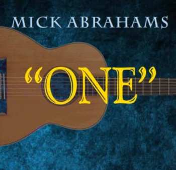 Album Mick Abrahams: "One"