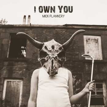 Album Mick Flannery: I Own You
