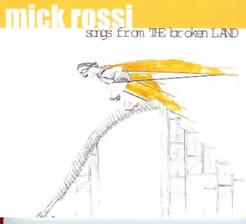 Songs From The Broken Land