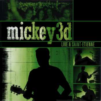 CD Mickey 3D: Live À Saint-Étienne
