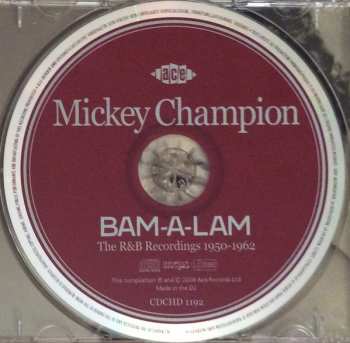 CD Mickey Champion: Bam-A-Lam - The R&B Recordings 1950-1962