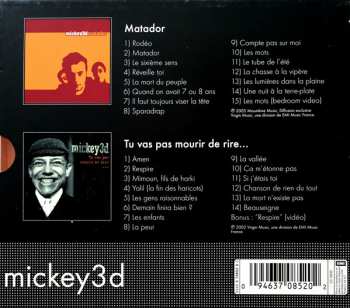 2CD/Box Set Mickey 3D: Matador / Tu Vas Pas Mourir De Rire... LTD