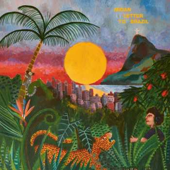 LP Midan: Letter To Brazil