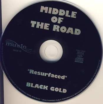 CD Middle Of The Road: Black Gold "Resurfaced"