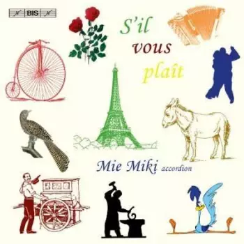 S'il Vous Plaît (Virtuoso Miniatures On The Accordion)