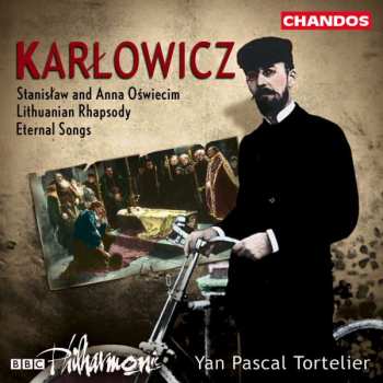 Album BBC Philharmonic: Stanisław And Anna Oświecim / Lithuanian Rhapsody / Eternal Songs
