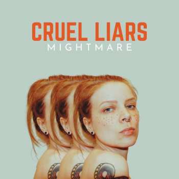 CD Mightmare: Cruel Liars