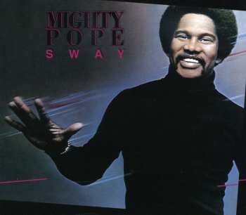 CD Mighty Pope: Sway