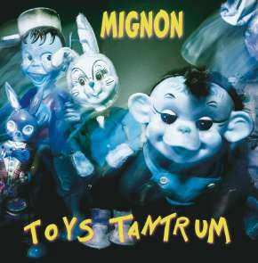 LP Mignon: Toys Tantrum LTD | CLR
