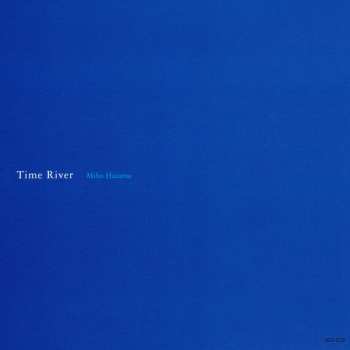 CD Miho Hazama: Time River