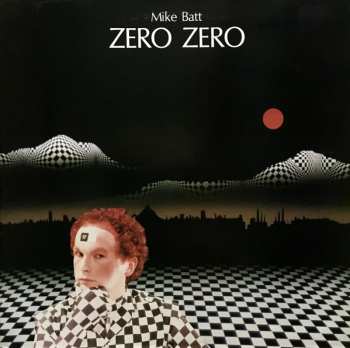 LP Mike Batt: Zero Zero