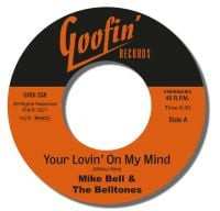 Album Mike Bell & The BellTones: Your Lovin' On My Mind - Where My Money Goes