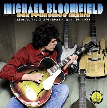 CD Mike Bloomfield: San Francisco Nights