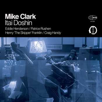 Album Mike Clark: Itai Doshin