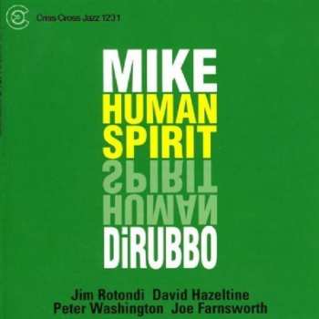 CD Mike DiRubbo: Human Spirit