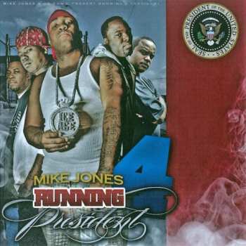 2CD Mike Jones: Mike Jones Running 4 President