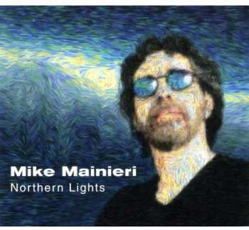Album Mike Mainieri: Northern Lights