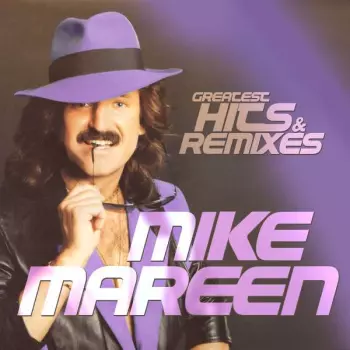 Mike Mareen: Greatest Hits & Remixes Vol.2