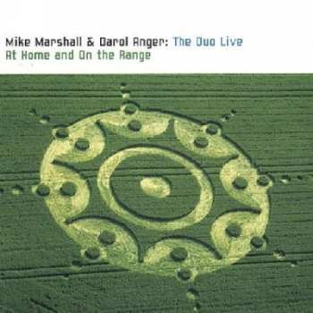 Album Mike Marshall: The Duo Live At Home And On The Range