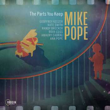 Album Mike Pope: Parts You Keep