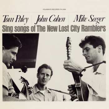 Album Mike Seeger: Sing Songs Of The New Lost City Ramblers