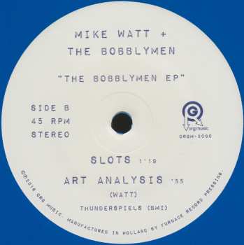 SP Mike Watt: The Bobblymen EP