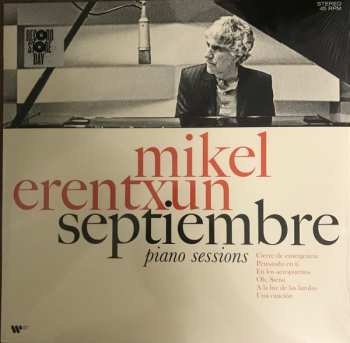 LP Mikel Erentxun: Septiembre piano sessions