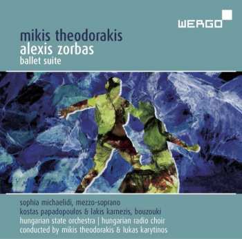 2CD Mikis Theodorakis: Alexis Zorbas - Ballet Suite