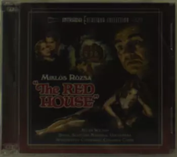 The Red House (Complete Original Motion Picture Score)