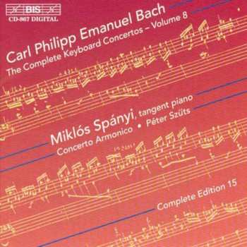Album Carl Philipp Emanuel Bach: The Complete Keyboard Concertos - Volume 8