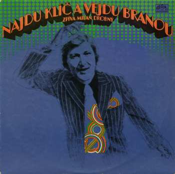 LP Milan Drobný: Najdu Klíč A Vejdu Branou