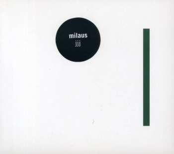 CD Milaus: JJJ