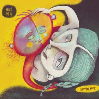 CD Epydemye: Milé děti