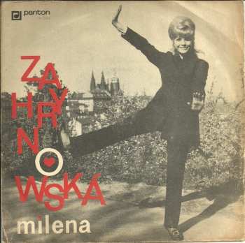 SP Milena Zahrynowská: Bonjour, Bonjour / Mě Láska Ošálí