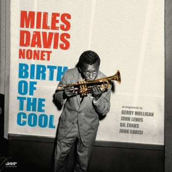 LP Miles Davis: Birth Of The Cool+1 Bonus Track (180g Lp)
