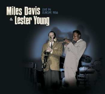 CD Miles Davis: Live in Europe 1956 LTD | DIGI